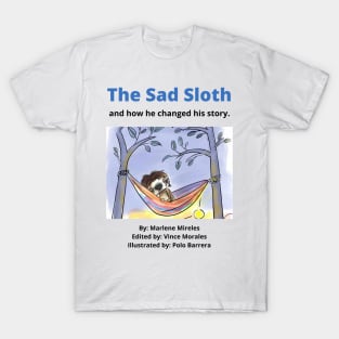 The Sad Sloth T-Shirt